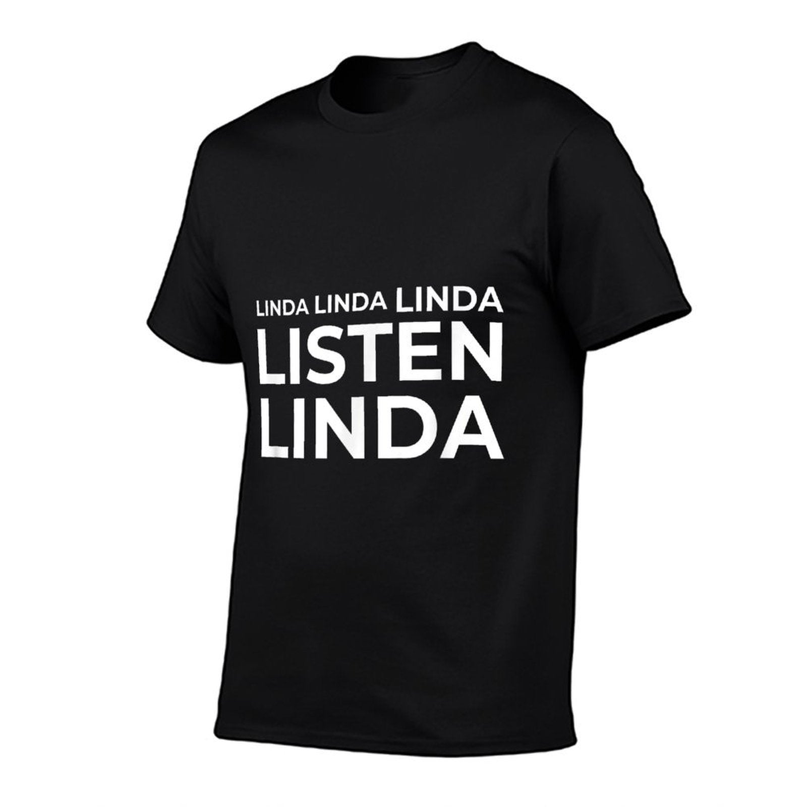Funny Meme Linda Listen  Easy-care T-Shirt