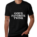 Gods Favorite Twink Funny Unhinged Gay Pride Novelty Meme  Tagless Design T-Shirt