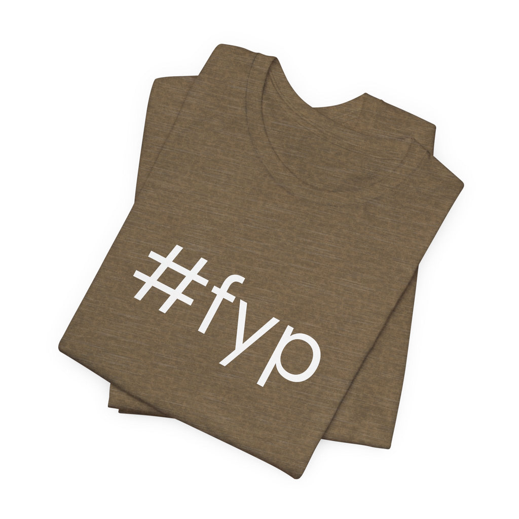 #fyp Unisex High End Cotton Short Sleeve Tee