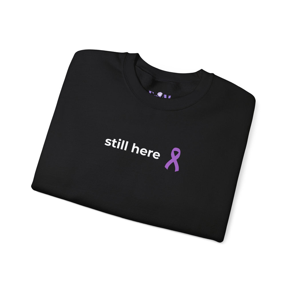 Still Here Printed Crewneck Sweatshirt