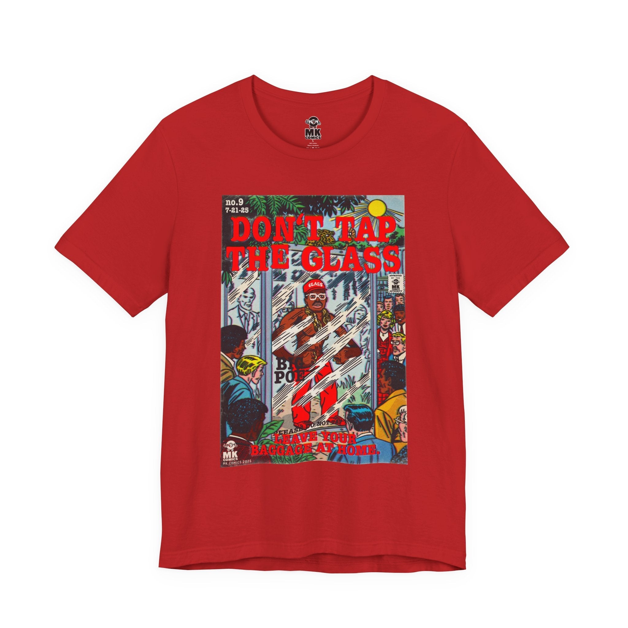 Don't Tap The Glass - Unisex Jersey Short Sleeve Tee
