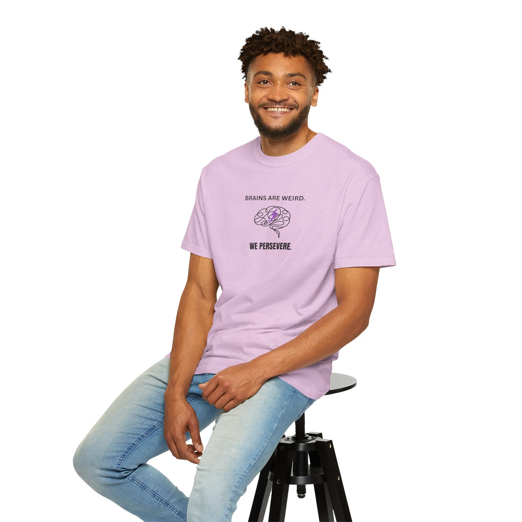 Brains Are Weird. We Persevere. – Epilepsy Awareness T-Shirt
