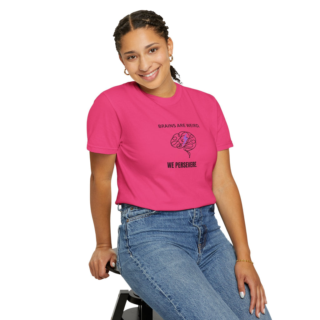 Brains Are Weird. We Persevere. – Epilepsy Awareness T-Shirt