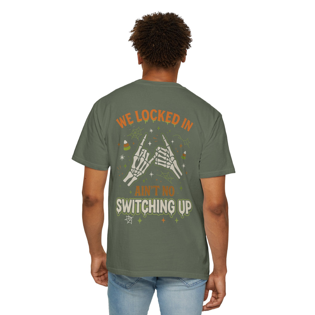 We Locked In, Ain't No Switching Up Skeleton Hands Matching T-Shirt