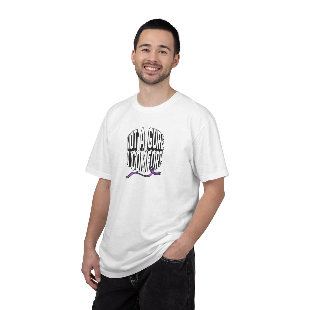 Not a Cure, a Comfort Garment-Dyed T-Shirt