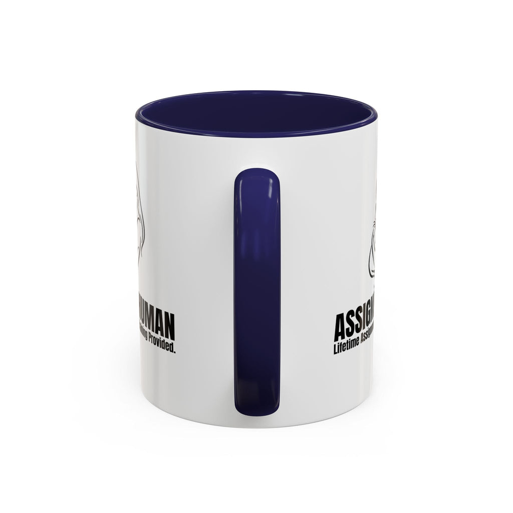 Assigned Human Mug – Lifetime Assignment Cat Coffee Cup