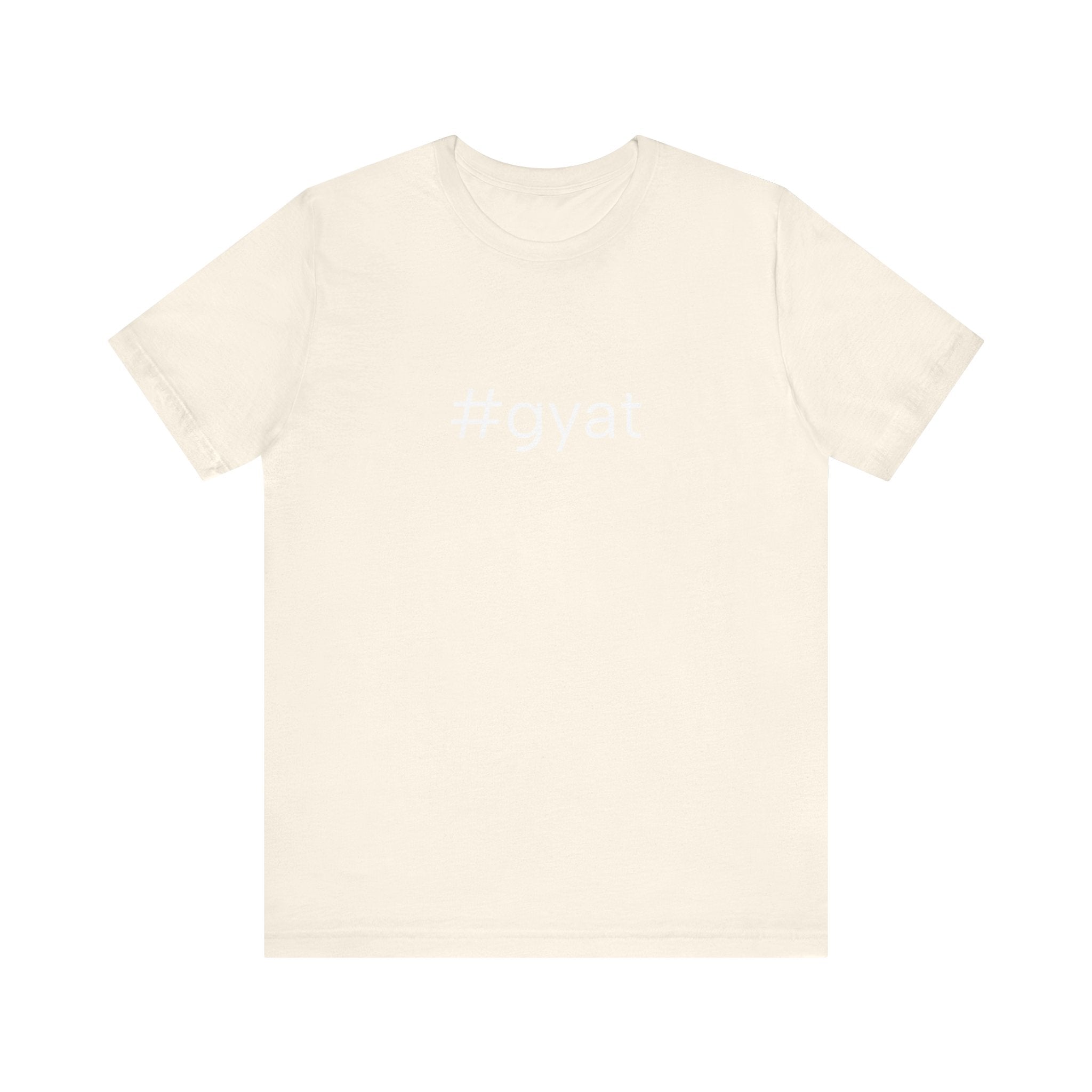 #gyat Unisex High End Cotton Short Sleeve Tee