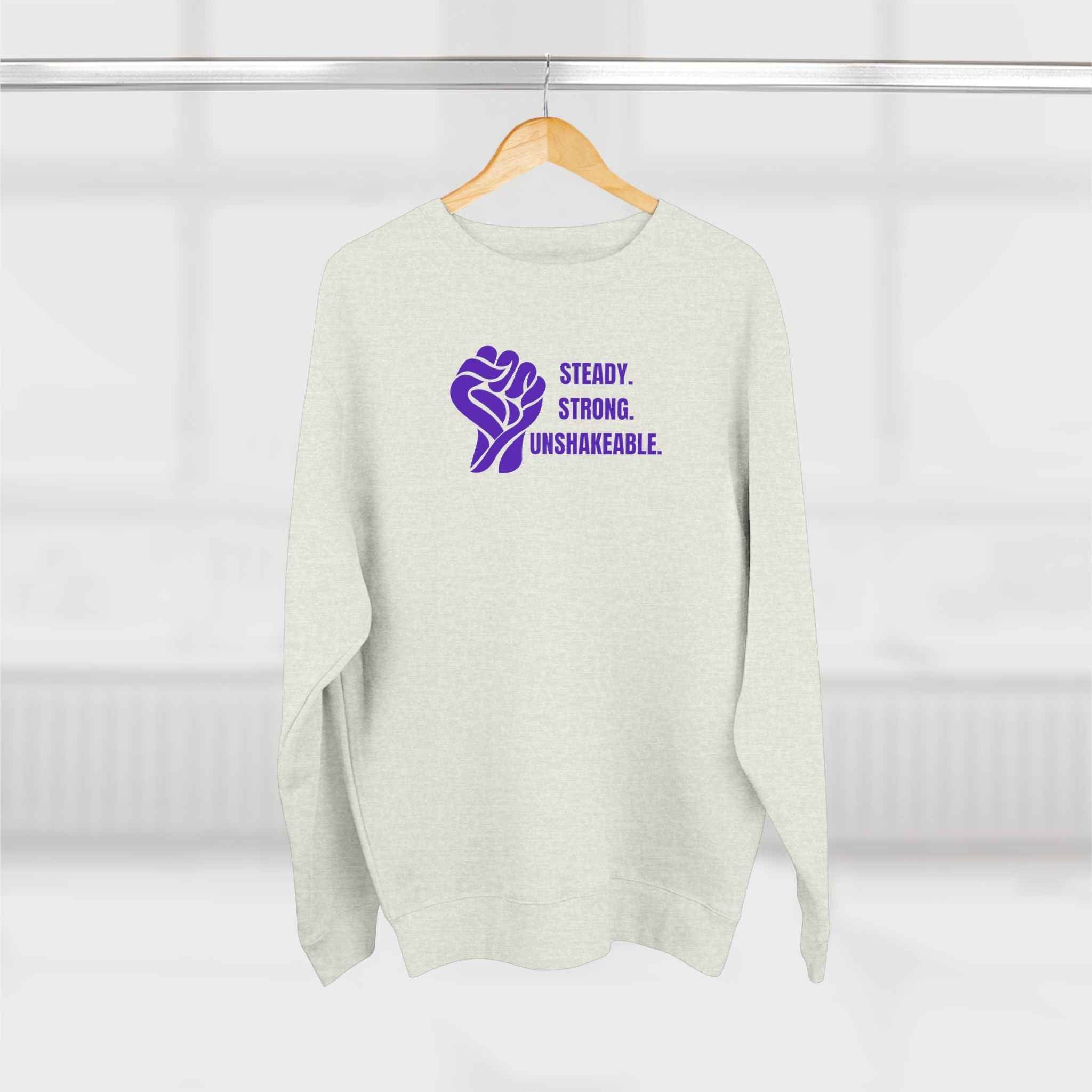 Steady. Strong. Unshakeable. — Epilepsy Awareness Sweatshirt