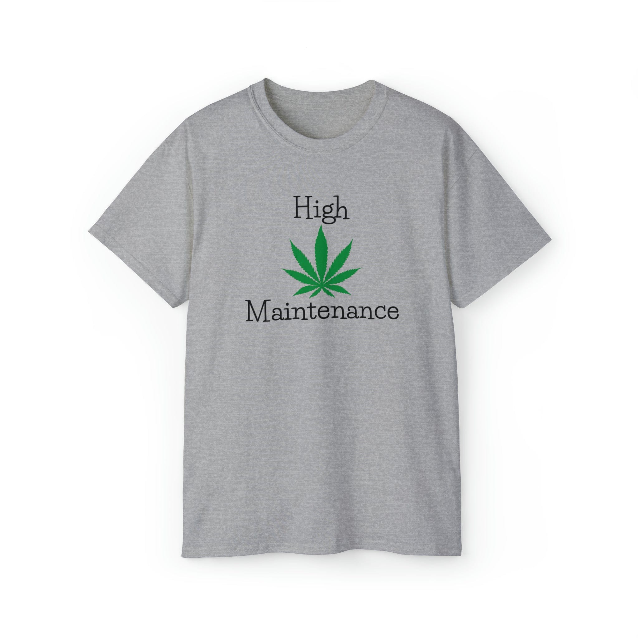 High Maintenance Cannabis Tee
