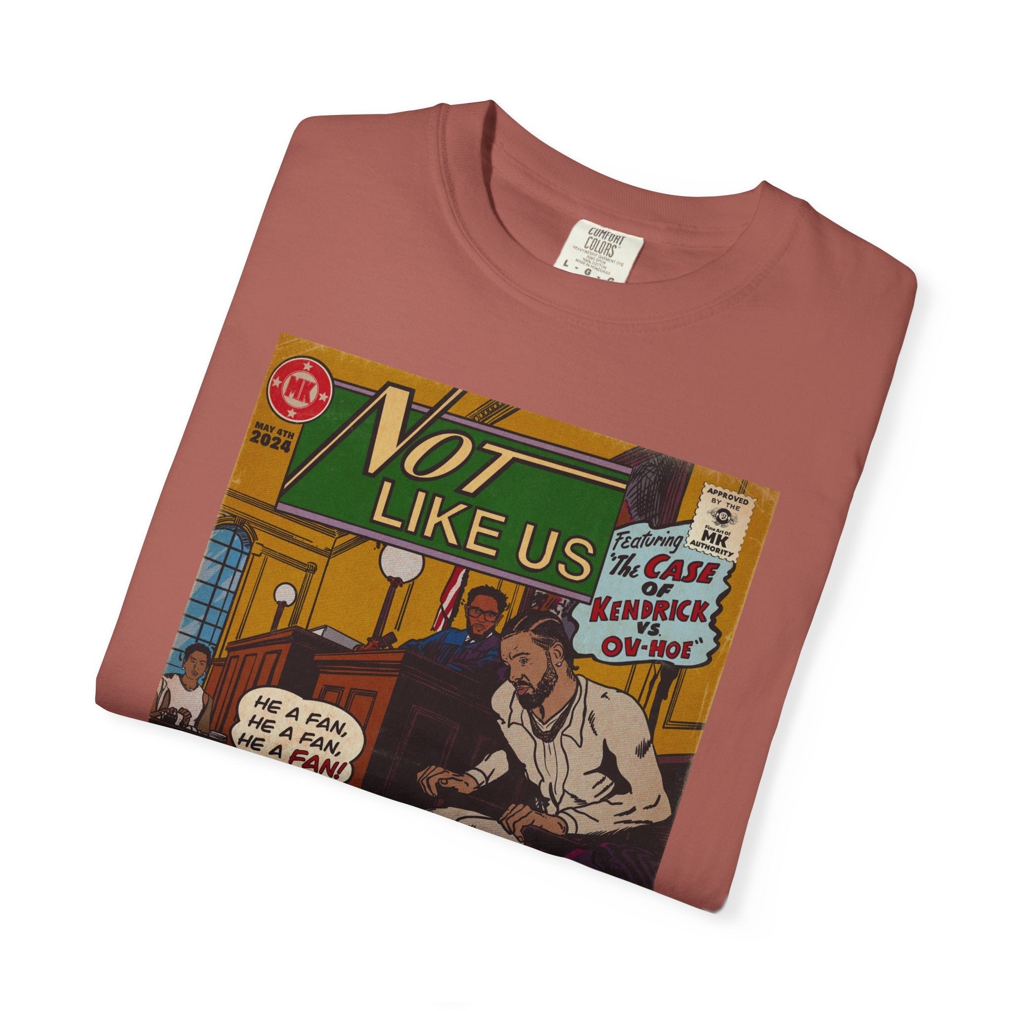Not Like Us - Unisex Comfort Colors T-shirt