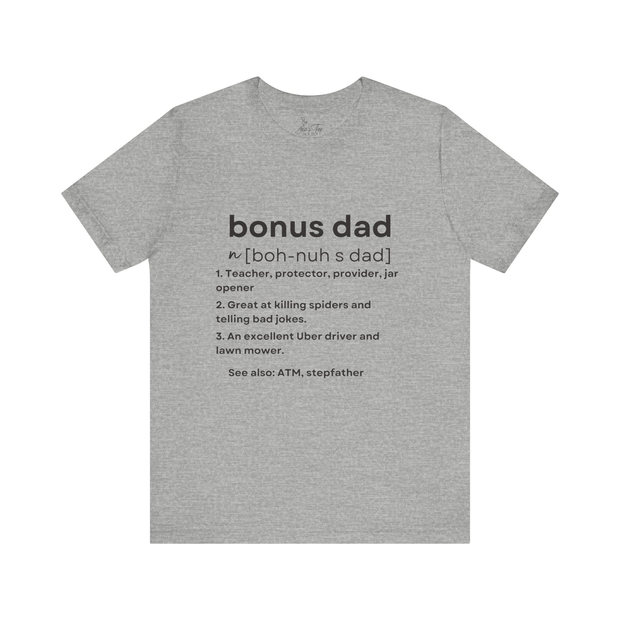 Bonus Dad Definition Tee – Funny, Heartfelt & Straight-Up Accurate
