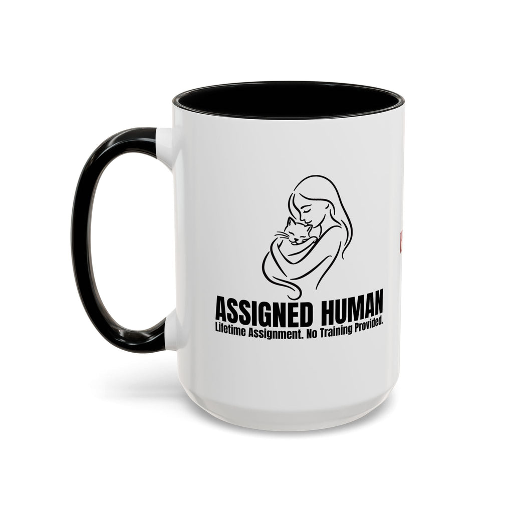 Assigned Human Mug – Lifetime Assignment Cat Coffee Cup