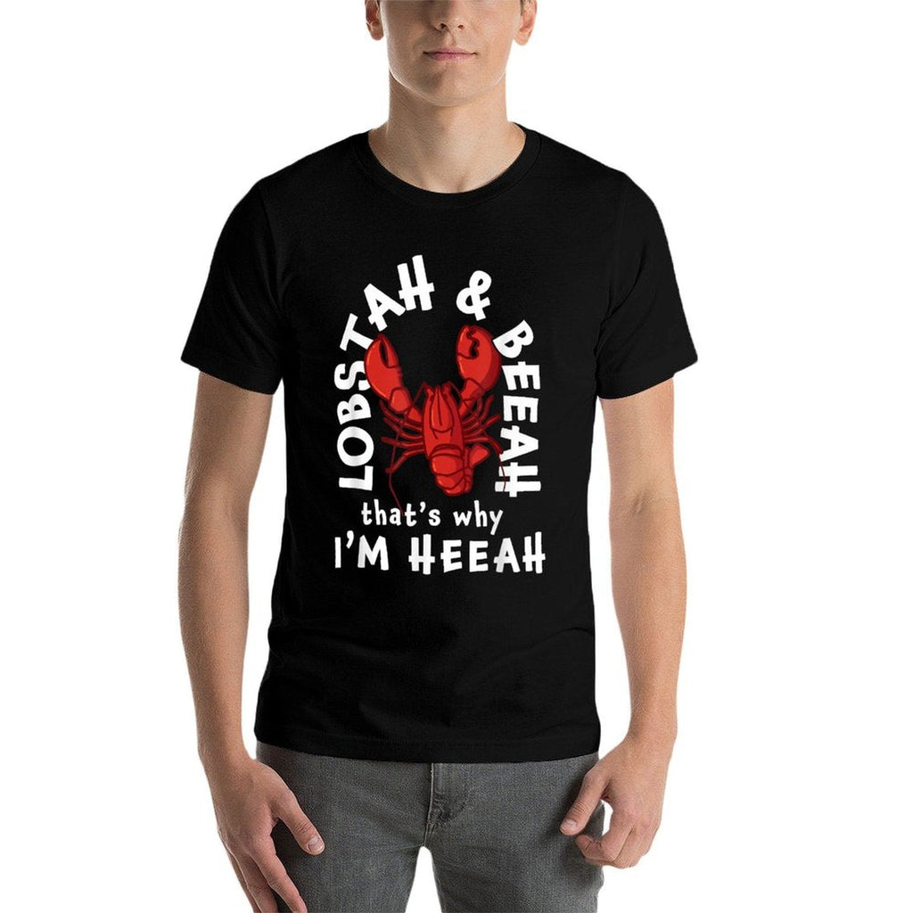 Funny Lobster Lobstah And Beeah Thats Why Im Heeah  Stretchy T-Shirt
