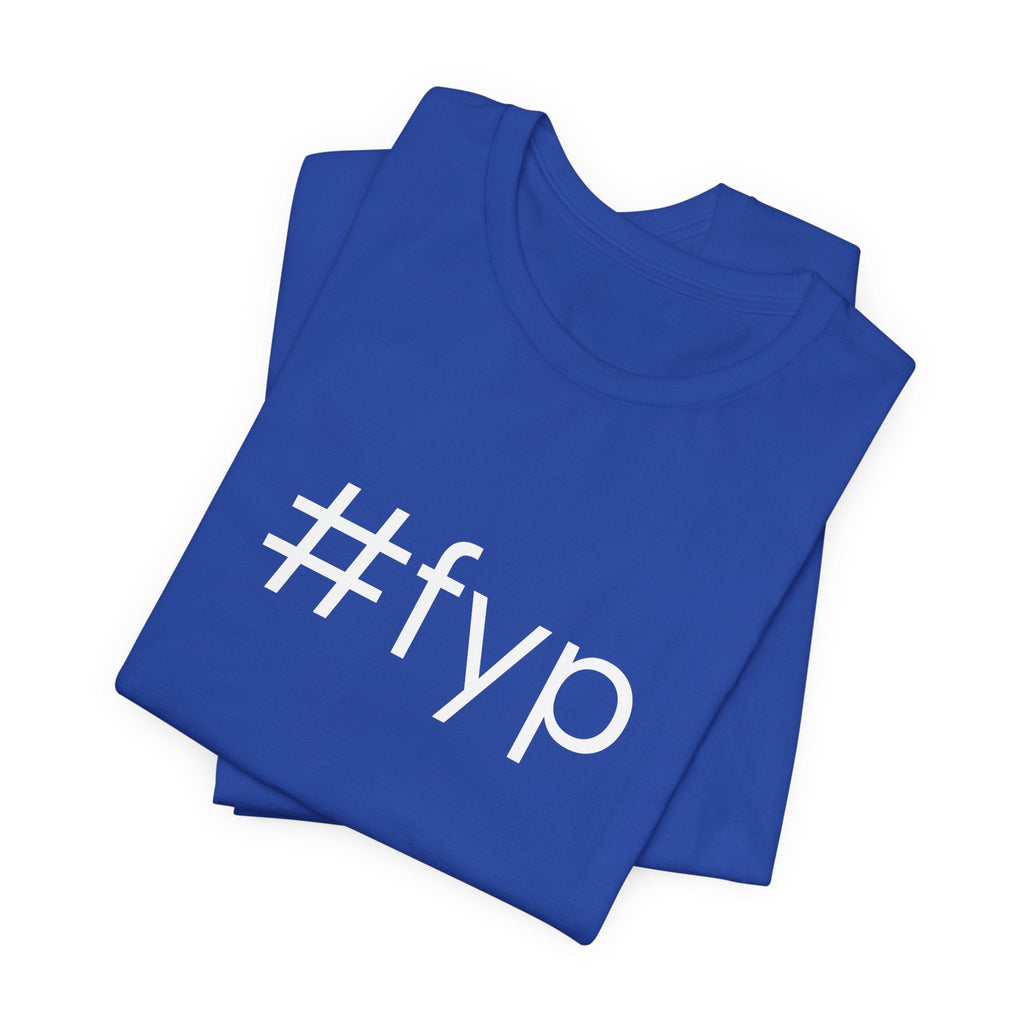 #fyp Unisex High End Cotton Short Sleeve Tee