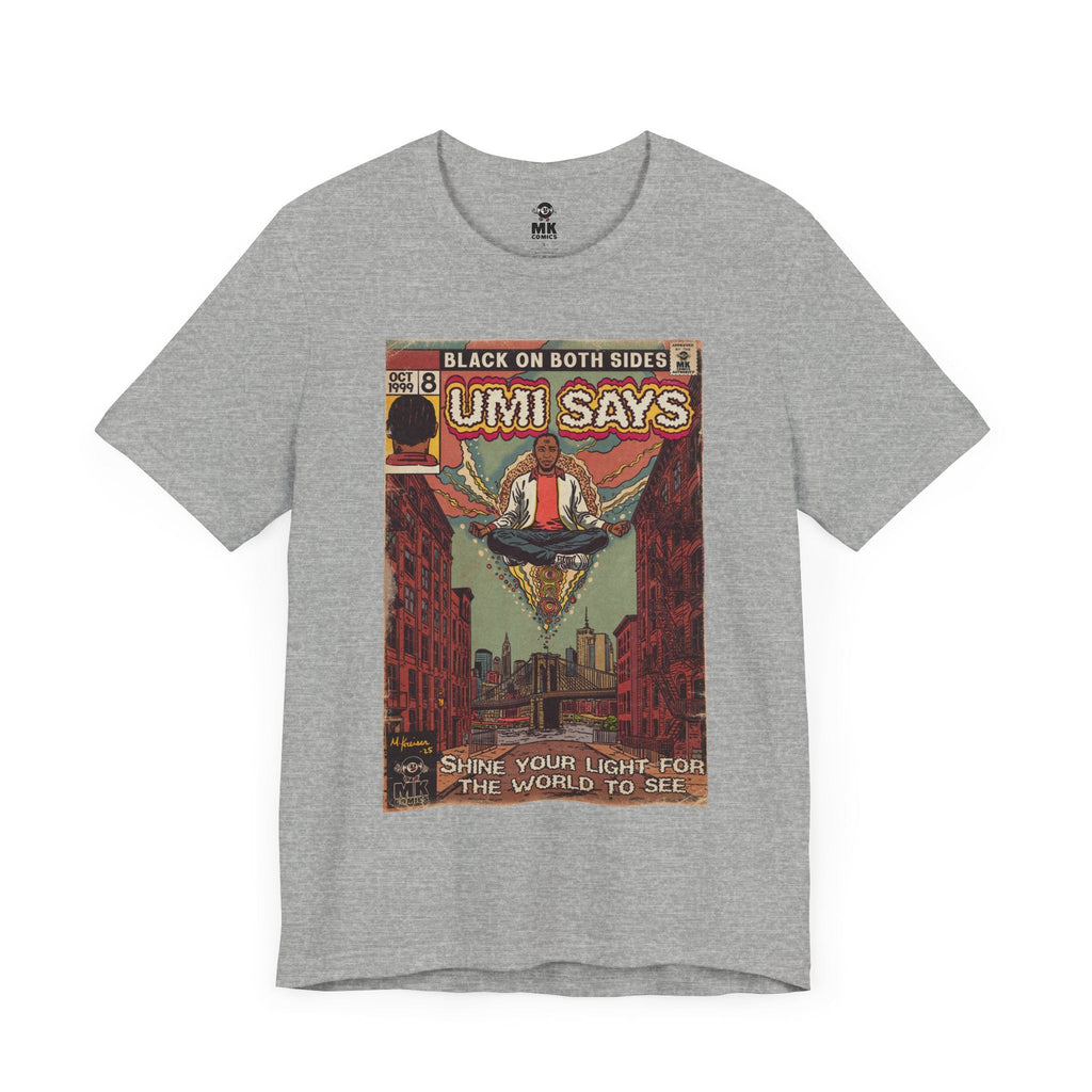 Umi Says - Unisex Jersey Short Sleeve Tee