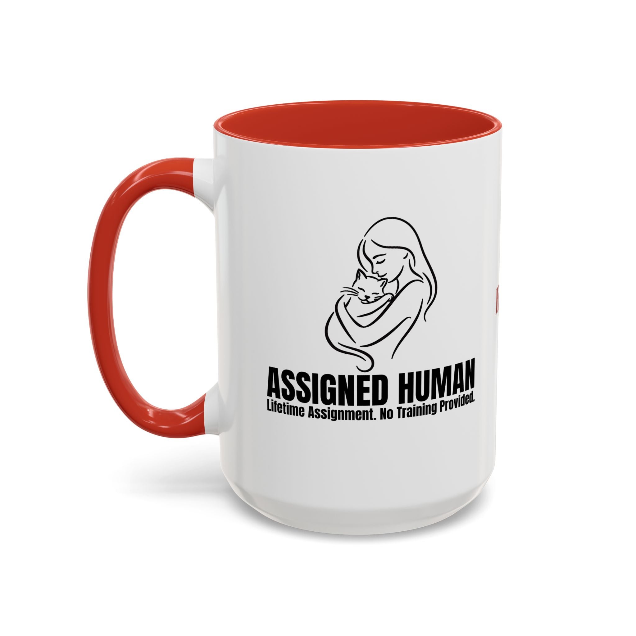 Assigned Human Mug – Lifetime Assignment Cat Coffee Cup