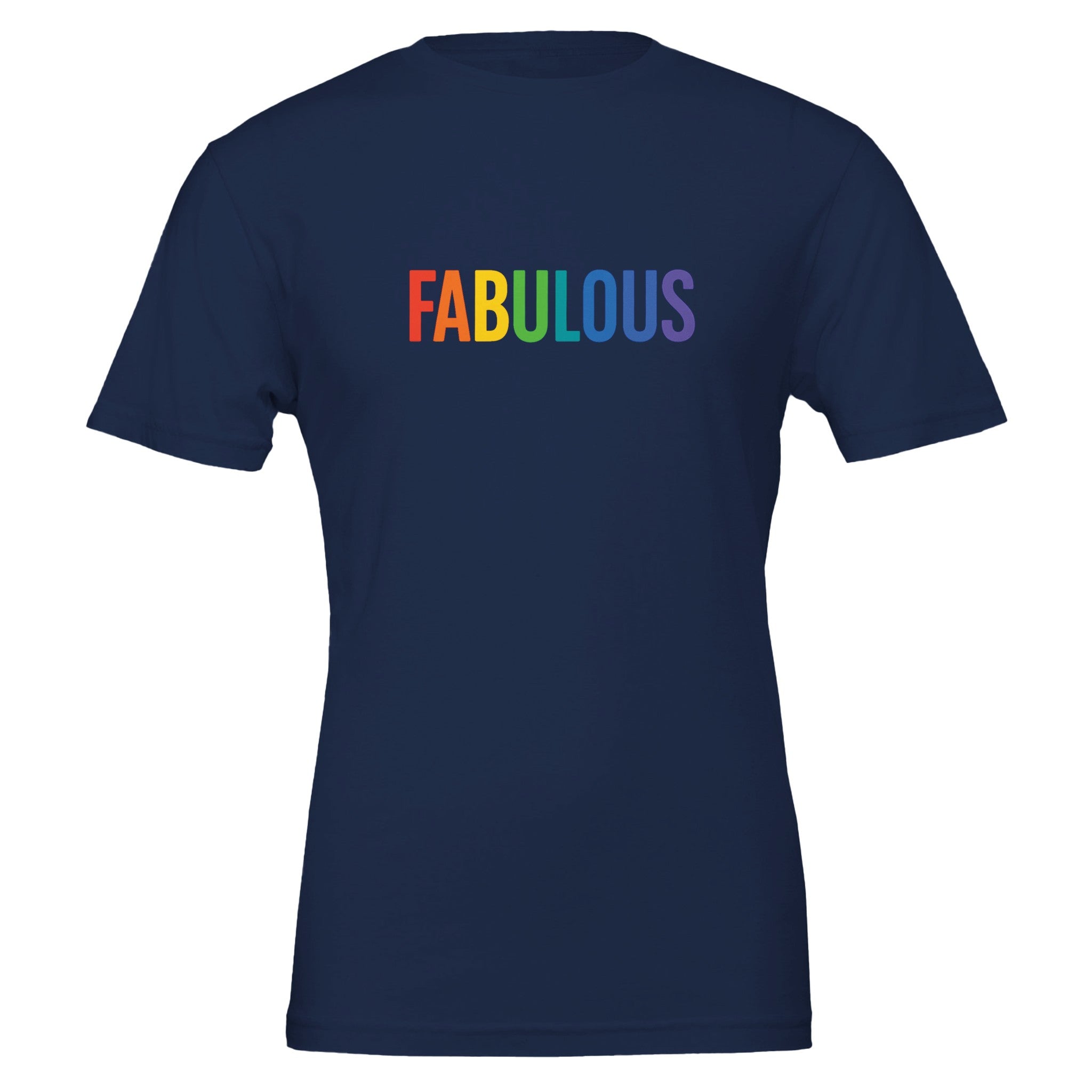 FABULOUS Rainbow Statement T-Shirt