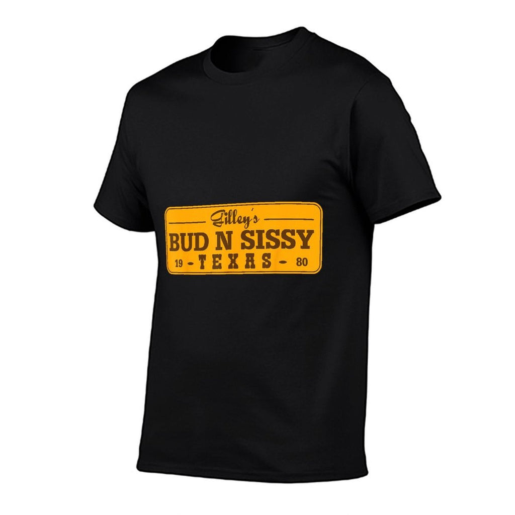 Country Love Gilleys Bud N Sissy Texas Cowboy Gift  Cotton T-Shirt