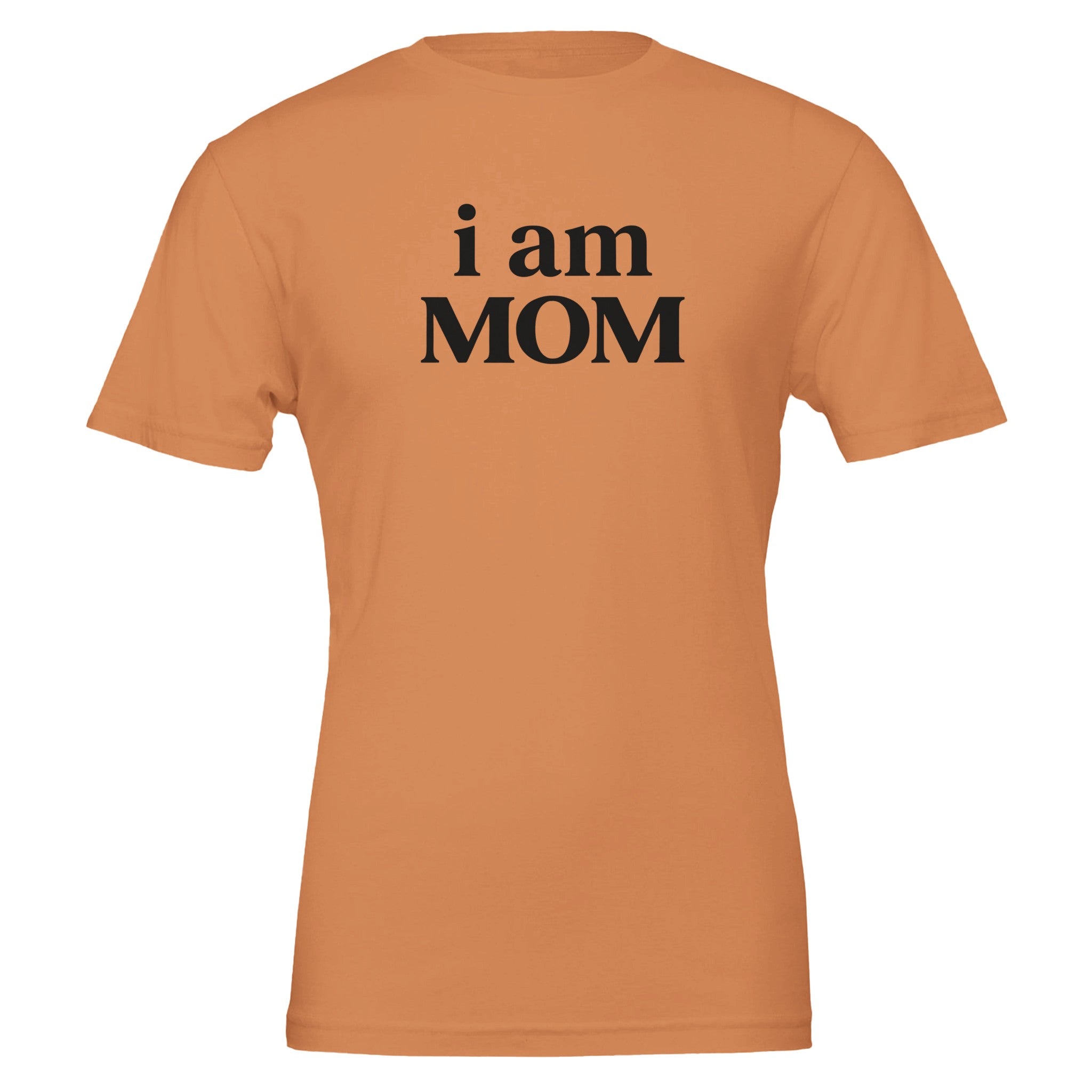 i am MOM Power Statement T-Shirt