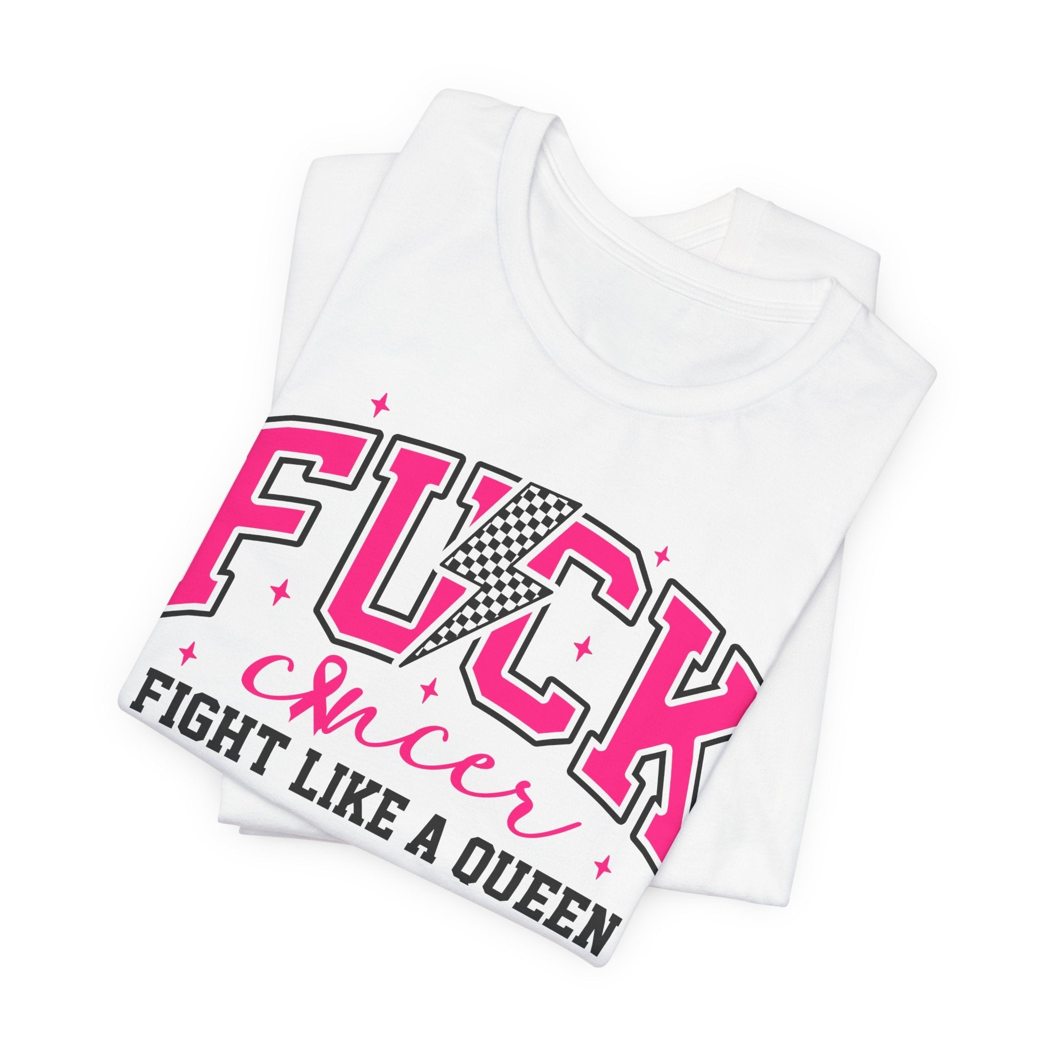 Empowering Cancer Awareness Tee, Fight Like a Queen Shirt, Inspirational Unisex T-Shirt, Bold Statement Top, Supportive Gift for Fighters