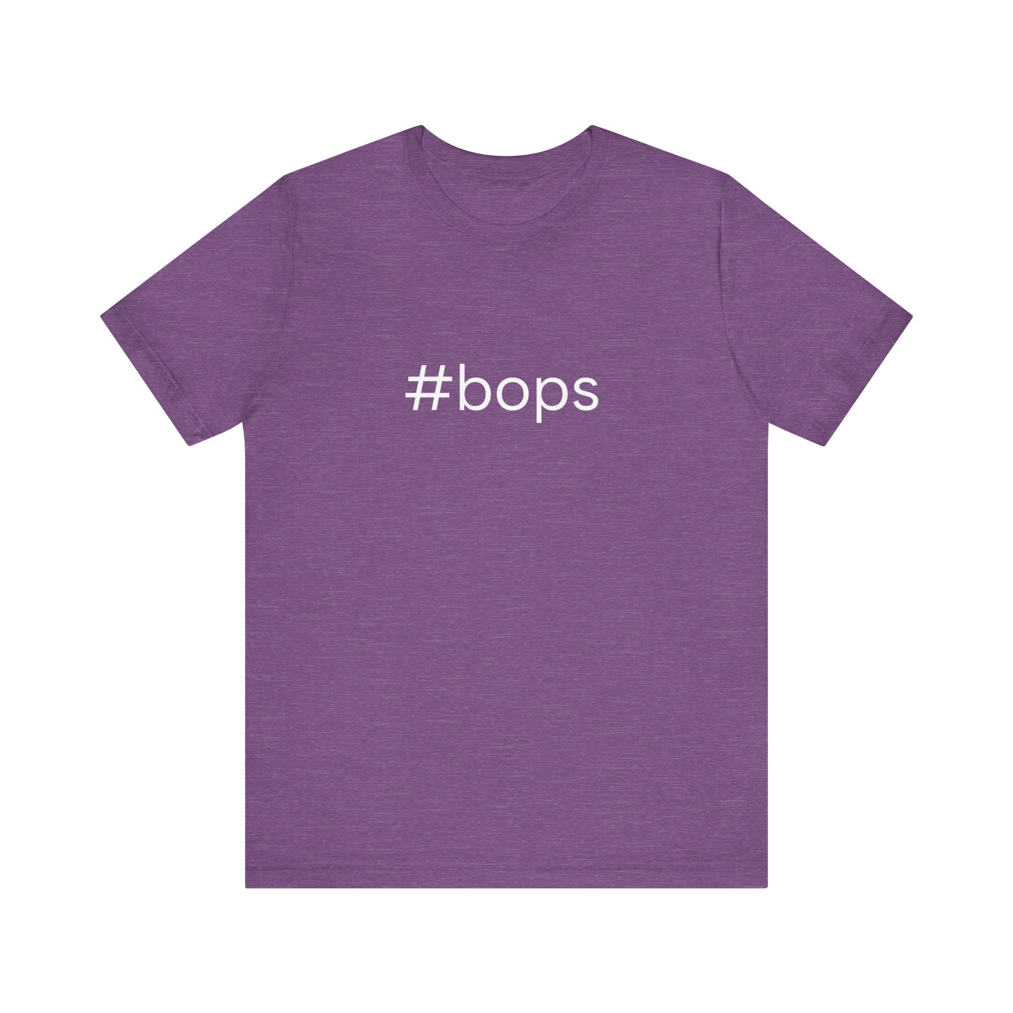 #bops Unisex High End Cotton Short Sleeve Tee