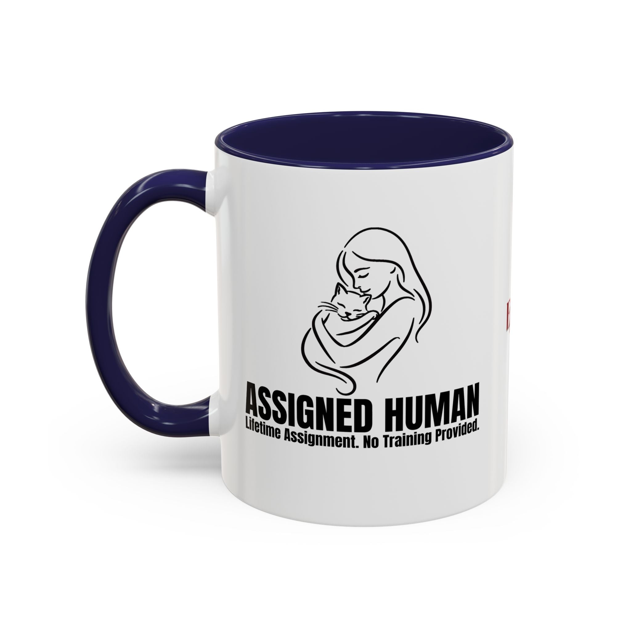 Assigned Human Mug – Lifetime Assignment Cat Coffee Cup