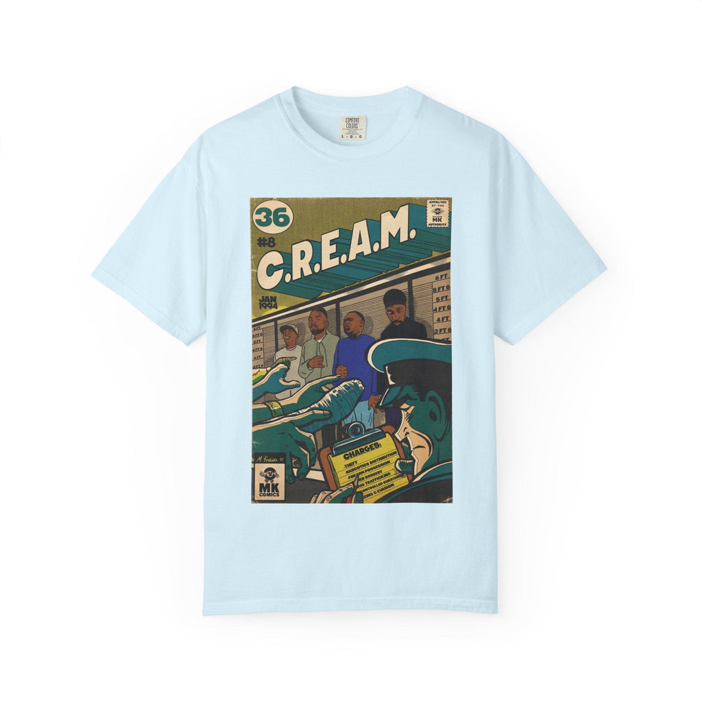 C.R.E.A.M - Unisex Comfort Colors T-shirt