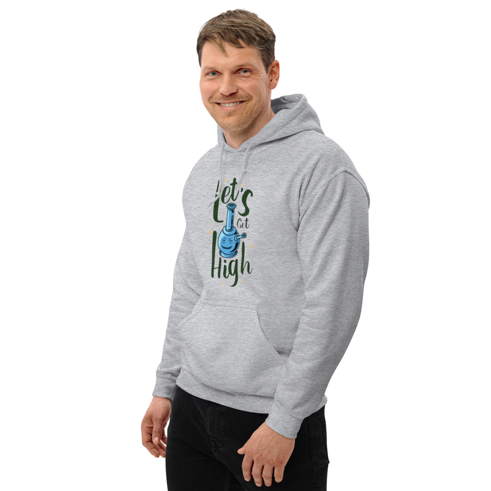 Lets Get High Hoodie
