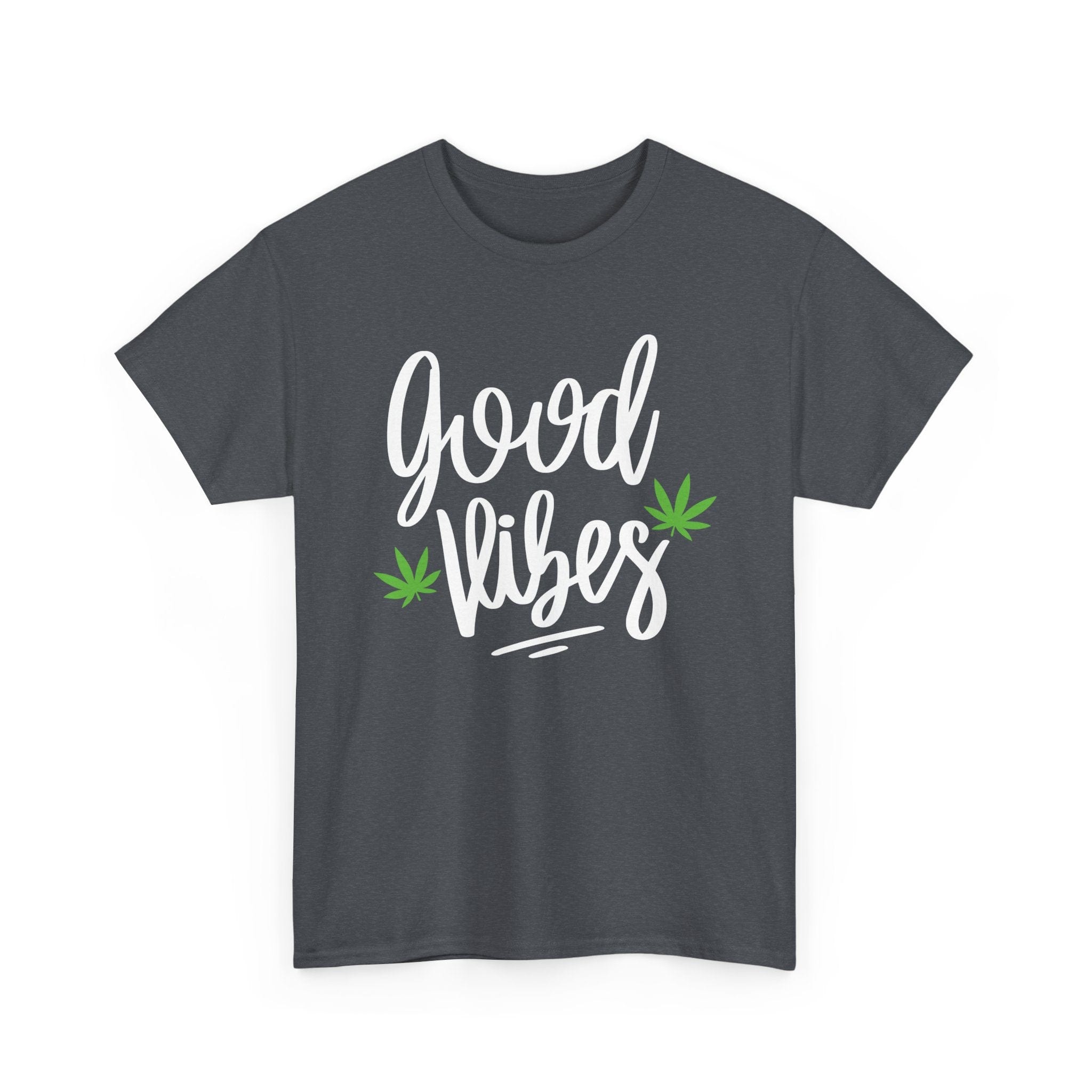 Good Vibes Marijuana Leaf T-Shirt