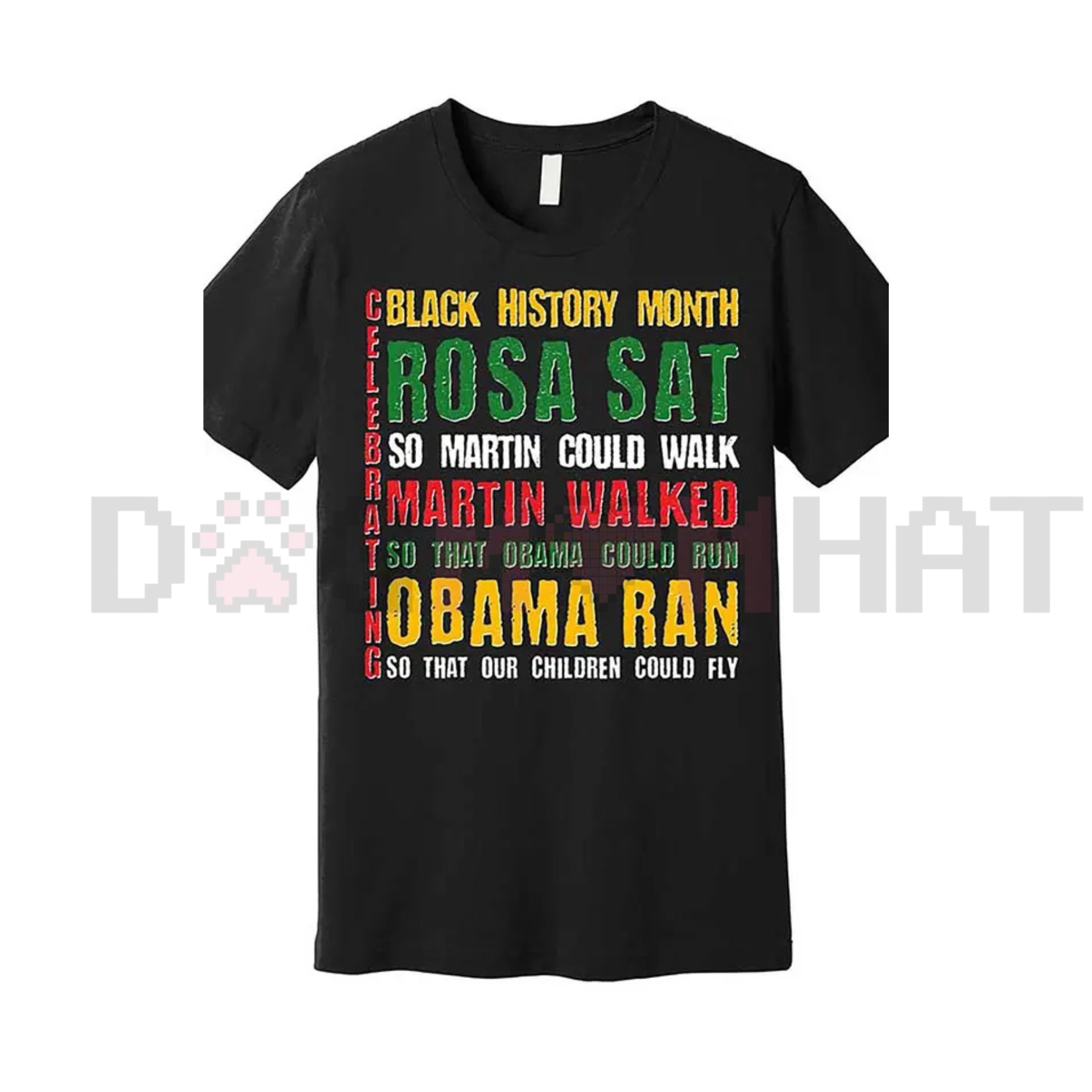 Celebrating Black History Month "Rosa Martin Obama" T-Shirt