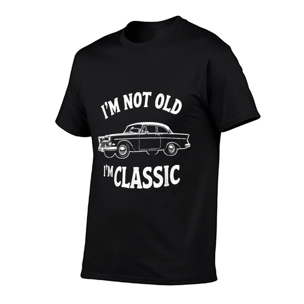 Im Not Old Im Classic Funny Car Graphic - Mens  Womens  Wrinkle-resistant T-Shirt
