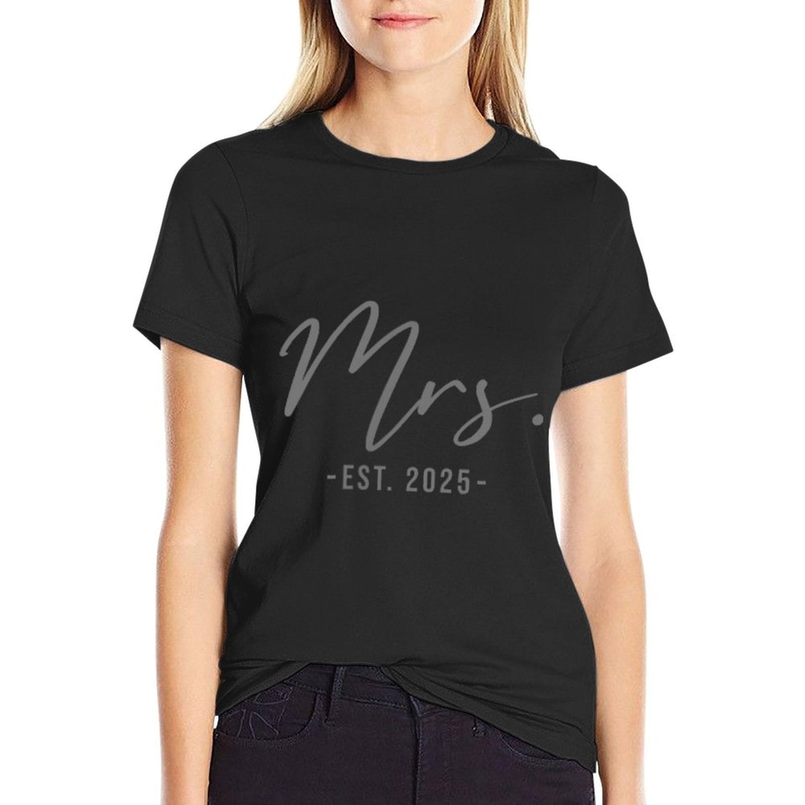 Mrs Est. 2025 Just Married Wedding Wife Matching Mr  Mrs  Easy-care T-Shirt