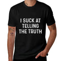 Lying Funny Liar  Stretchy T-Shirt