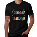 Im A Mom A Grandma And A Retired Teacher Nothing Scares Me Men Women  Eco-friendly Material T-Shirt