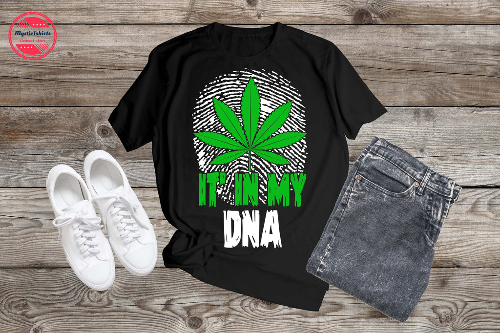 240. IN MY DNA, Custom Made Shirt, Personalized T-Shirt, Custom Text,