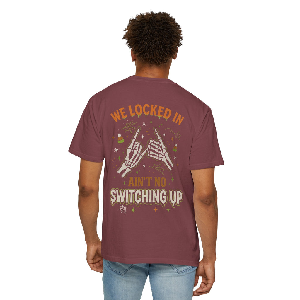 We Locked In, Ain't No Switching Up Skeleton Hands Matching T-Shirt