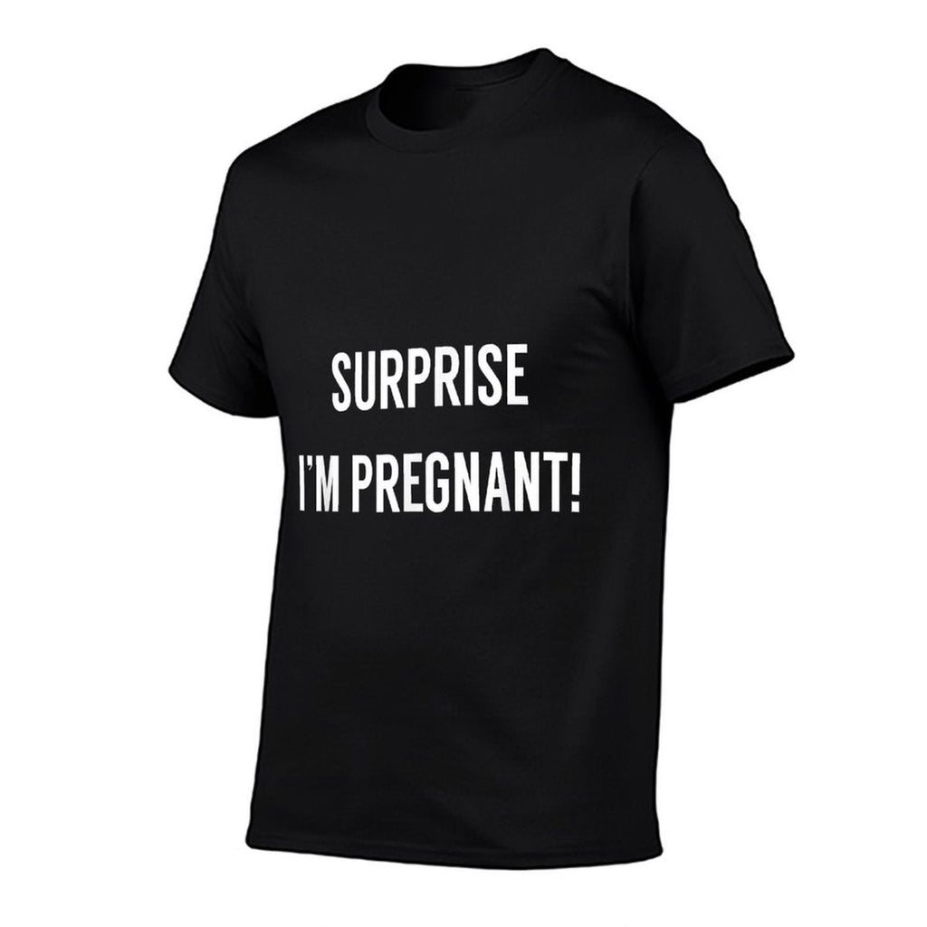 Surprise Im Pregnant - Pregnancy Announcement Tshirt  Odor-resistant T-Shirt