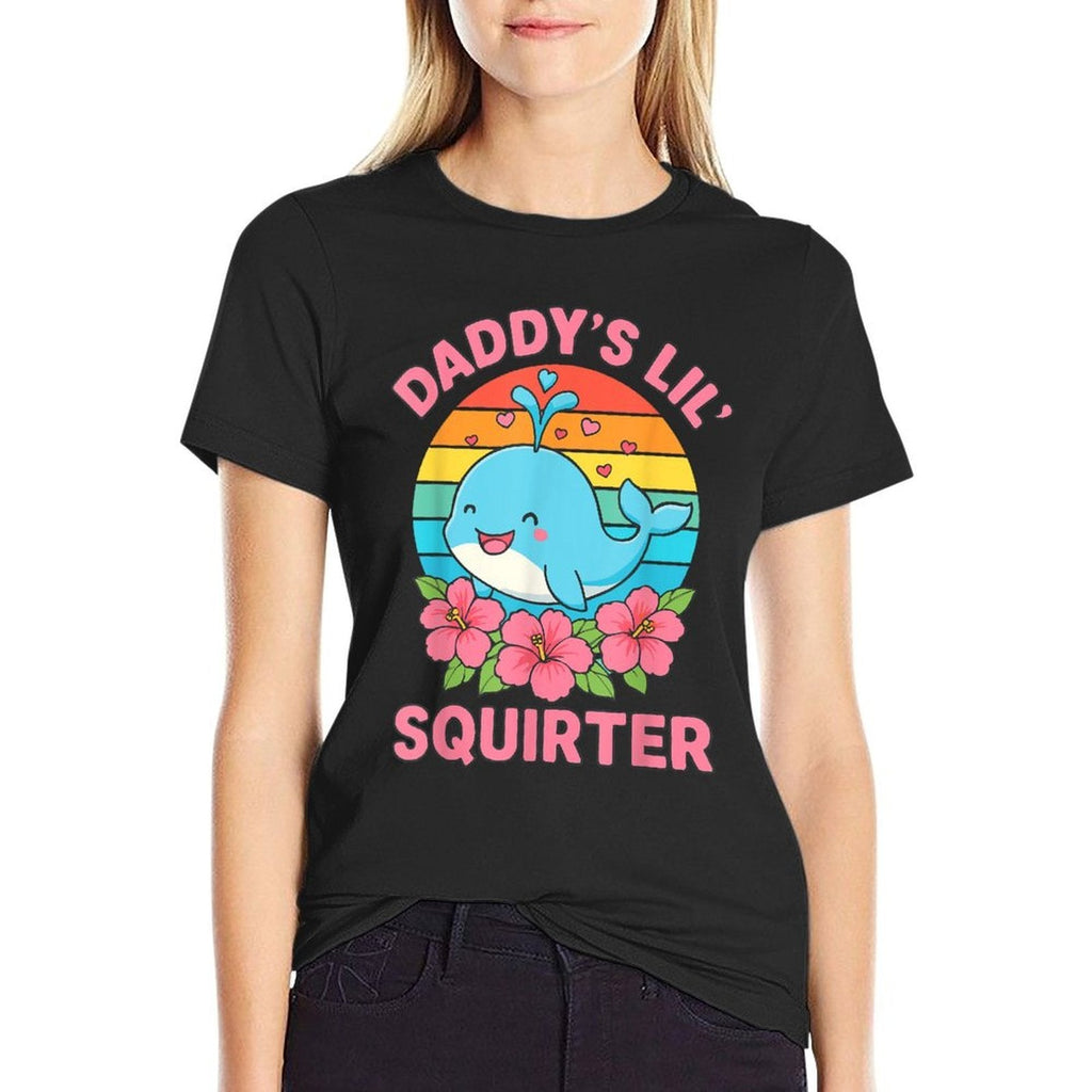 Inappropriate Funny Daddys Lil Squirter Embarrassing Women  Moisture-wicking T-Shirt