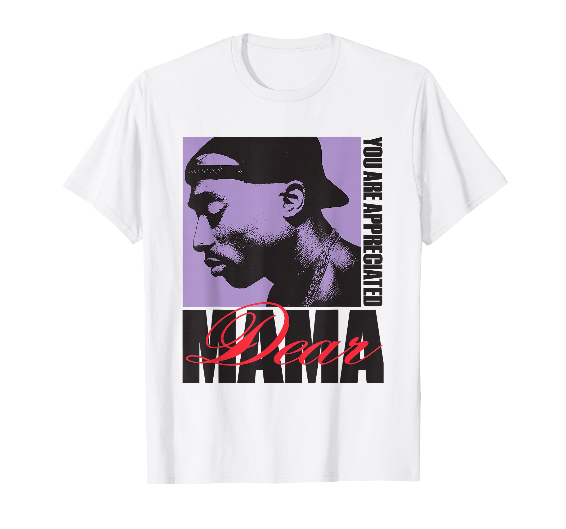Official Tupac Dear Mama Appreciated T-Shirt