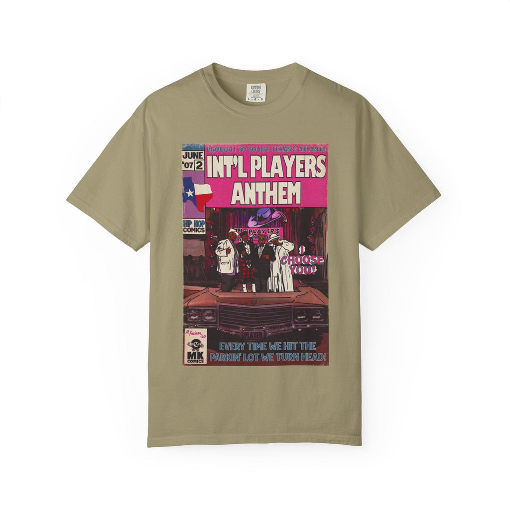Int’l Players Anthem - Unisex Comfort Colors T-shirt | Hip Hop Graphic Tee, Garment-Dyed Soft Cotton, Relaxed Fit