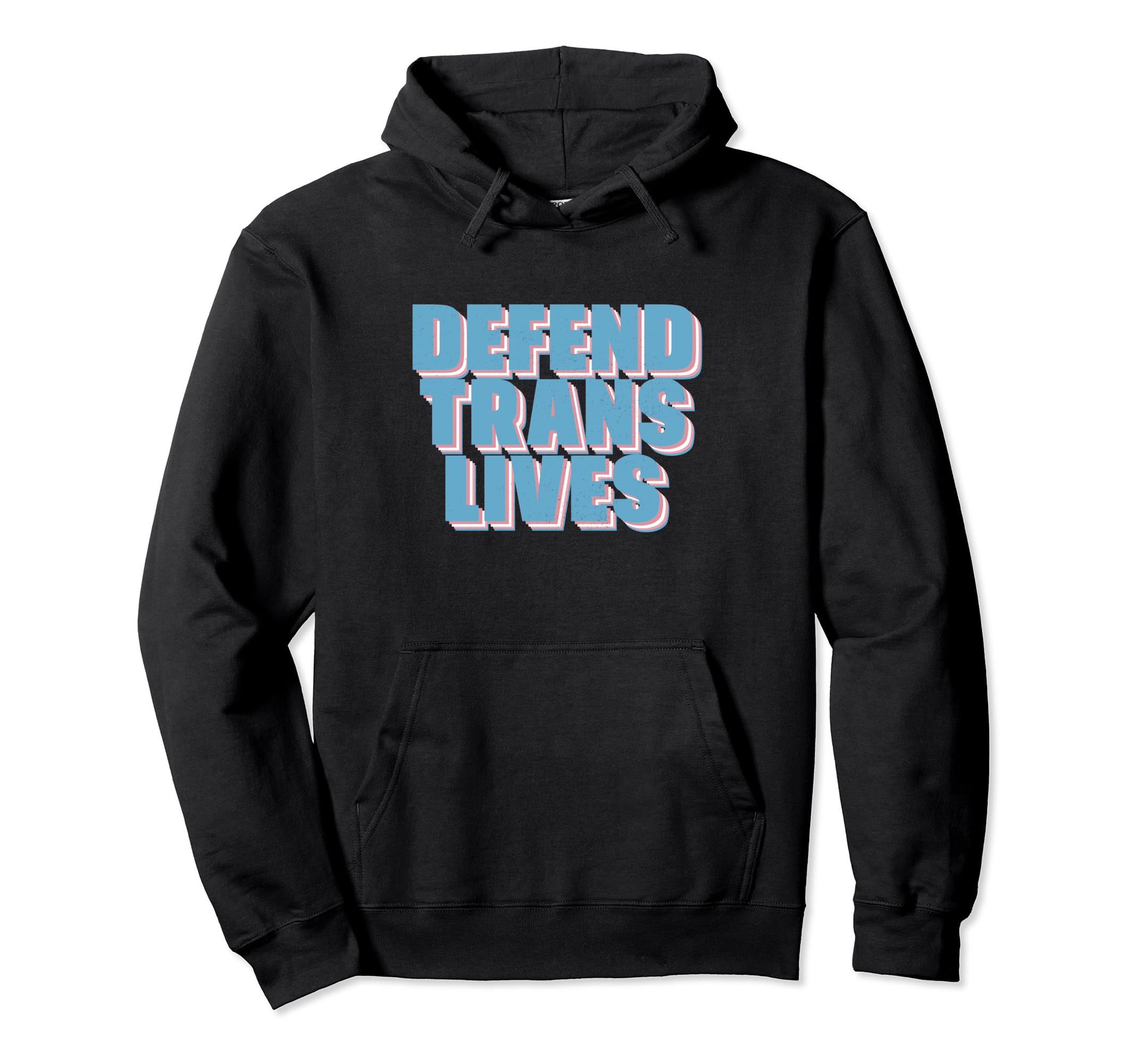 Transgender Pride Defend Trans Lives Hoodie - Custom Art Print Men Women