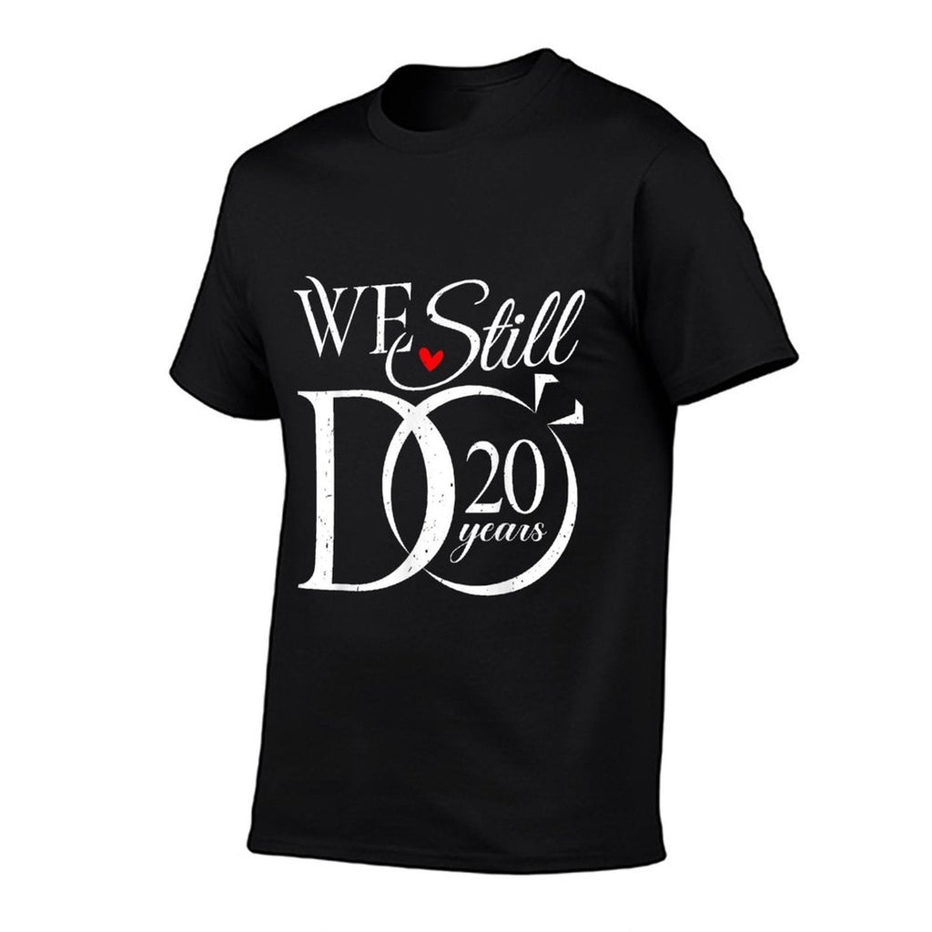 We Still Do 20 Years Funny Couple 20th Wedding Anniversary  Heathered Texture T-Shirt