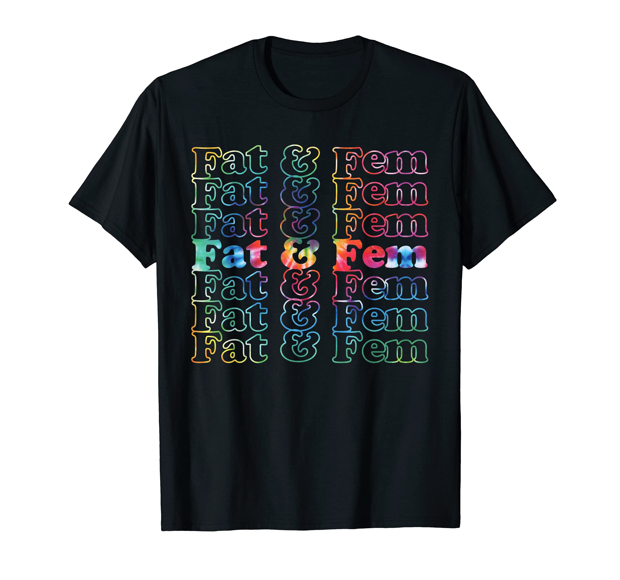Fat & Fem Vintage Inspired LGBT Gay Men Positive Tie Dye T-Shirt