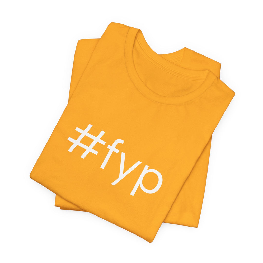 #fyp Unisex High End Cotton Short Sleeve Tee