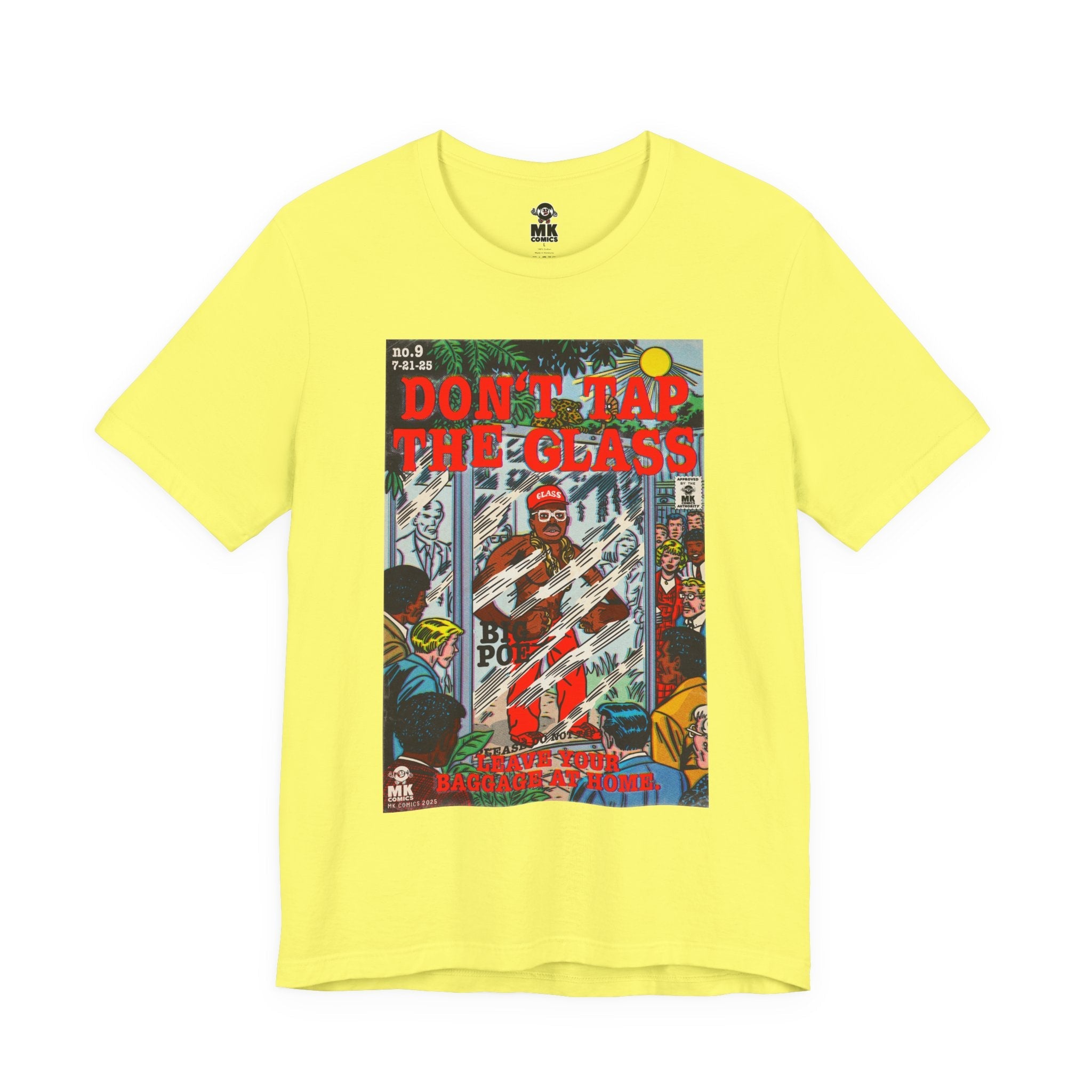Don't Tap The Glass - Unisex Jersey Short Sleeve Tee