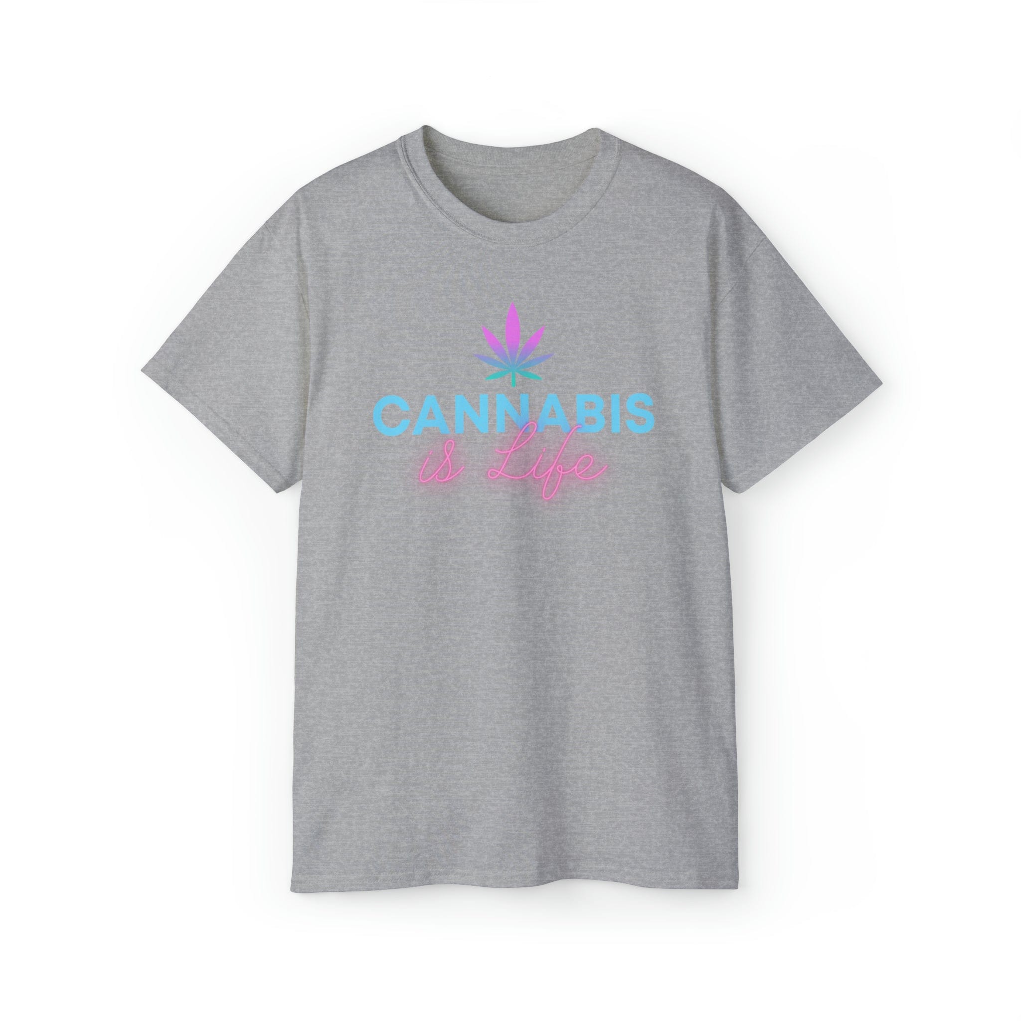 Cannabis is Life Tee