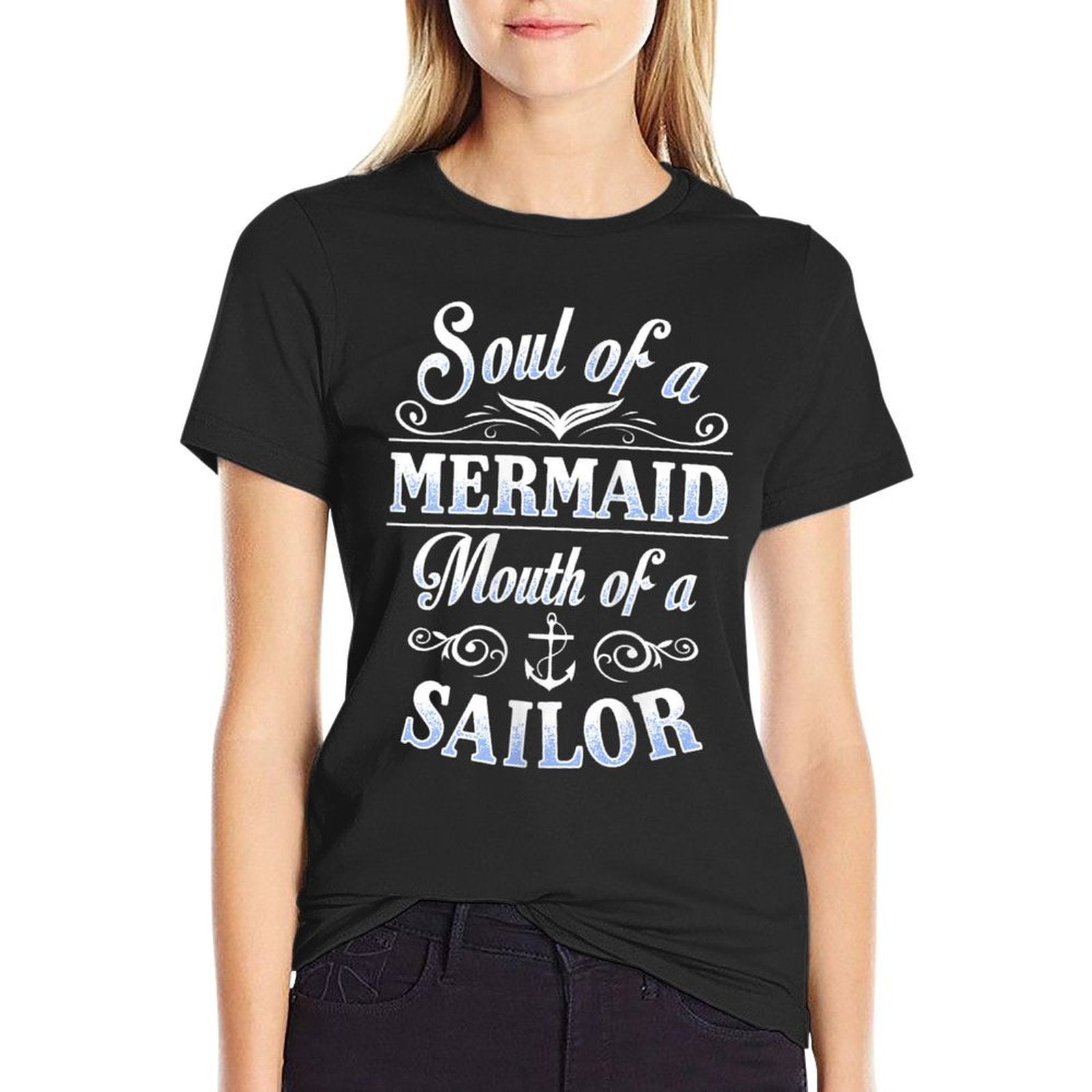 Womens Soul of A Mermaid Mouth of A Sailor Funny  Oversized Silhouette T-Shirt