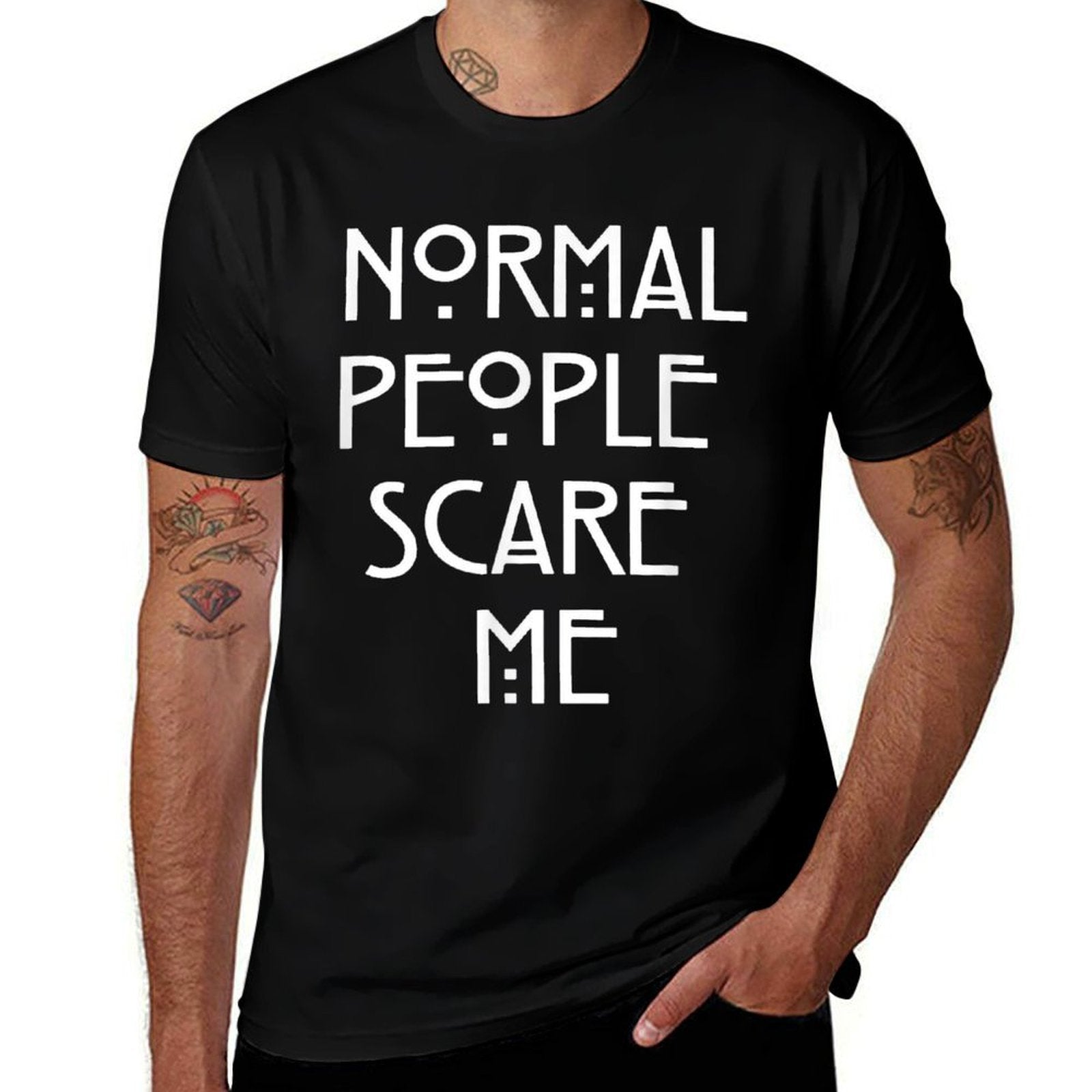 Normal People Scare Me Funny Gift  Ribbed Collar T-Shirt