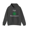 High Maintenance Cannabis Hoodie