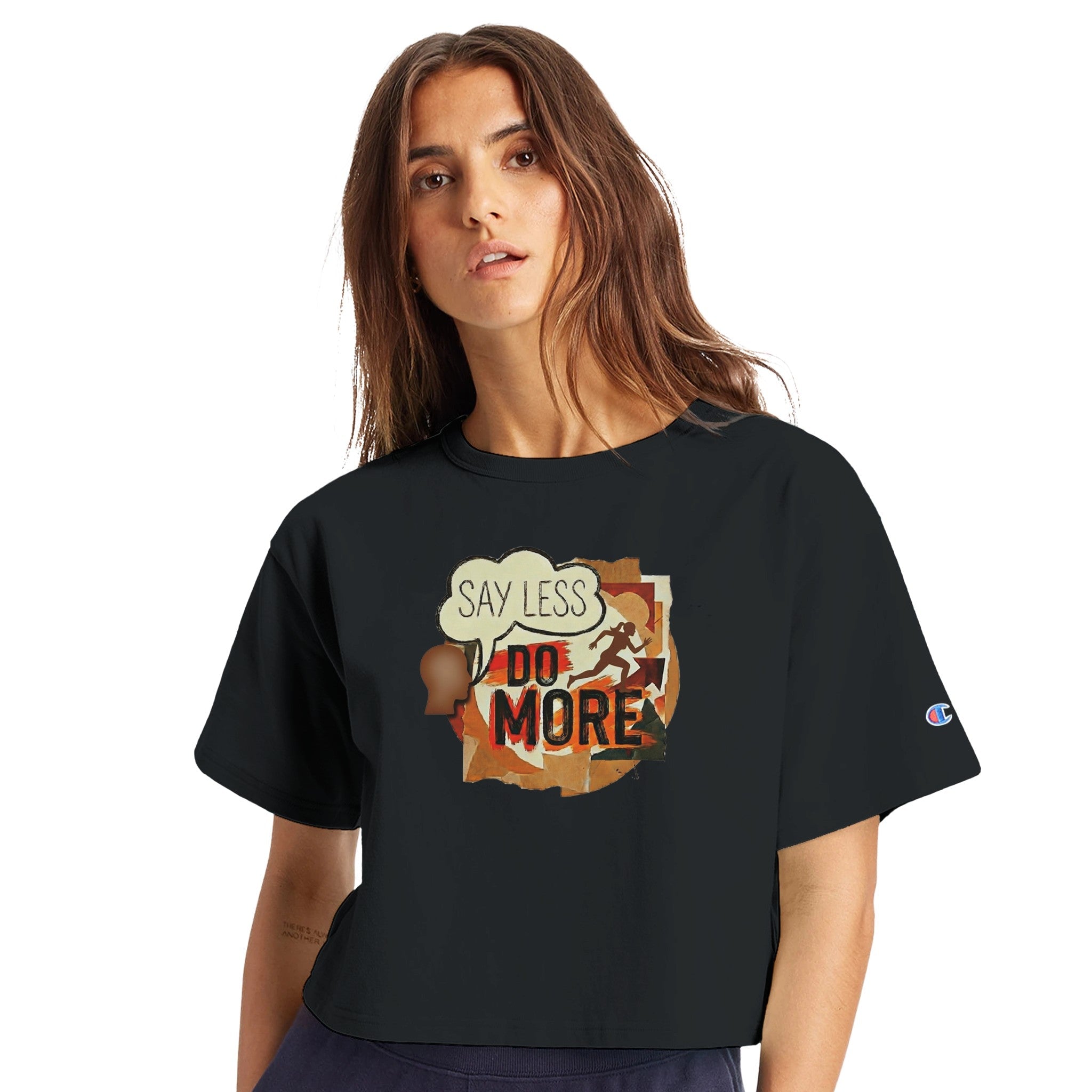 Champion Signature Say Less Do More Action Speaks Louder Than Words T-Shirt